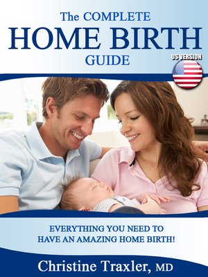 cover image of The Complete U.S. Home Birth Guide